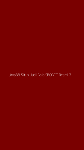 Tampilan Antarmuka Aplikasi Java88 Situs Judi Bola Sbobet Resmi - 2