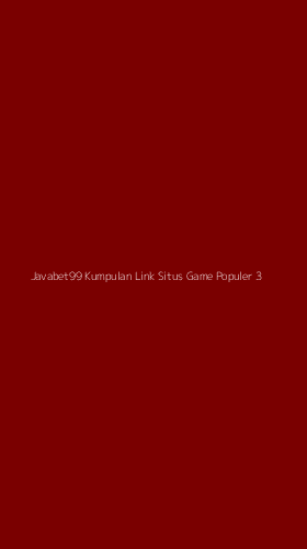 Tampilan Antarmuka Aplikasi Javabet99 Kumpulan Link Situs Game Populer - 3