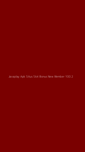 Tampilan Antarmuka Aplikasi Javaplay Apk Situs Slot Bonus New Member 100 - 2