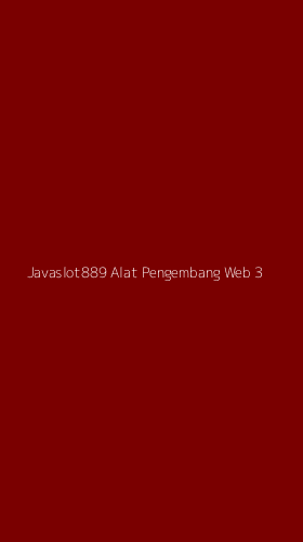 Tampilan Antarmuka Aplikasi Javaslot889 Alat Pengembang Web - 3