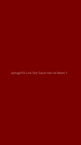 Tampilan Antarmuka Aplikasi Javtogel55 Link Slot Gacor Hari Ini Resmi - 1