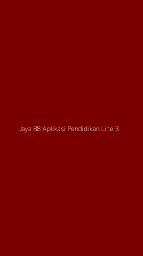 Tampilan Antarmuka Aplikasi Jaya 88 Aplikasi Pendidikan Lite - 3