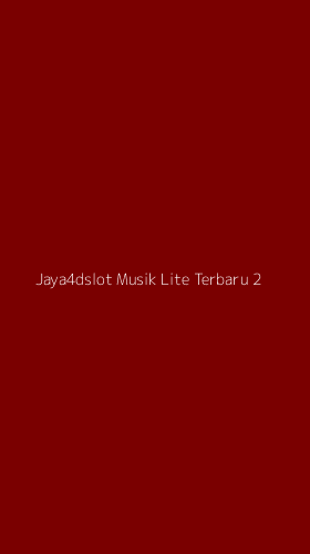 Tampilan Antarmuka Aplikasi Jaya4dslot Musik Lite Terbaru - 2