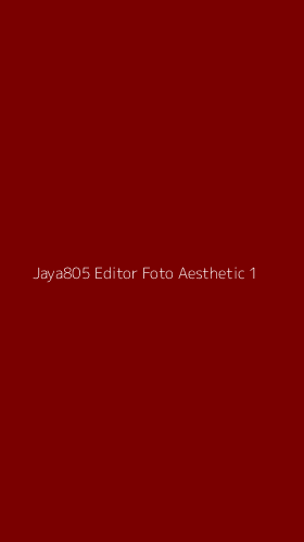 Tampilan Antarmuka Aplikasi Jaya805 Editor Foto Aesthetic - 1