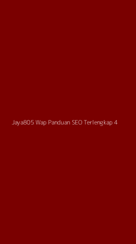Tampilan Antarmuka Aplikasi Jaya805 Wap Panduan Seo Terlengkap - 4