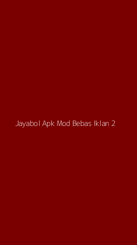 Tampilan Antarmuka Aplikasi Jayabol Apk Mod Bebas Iklan - 2