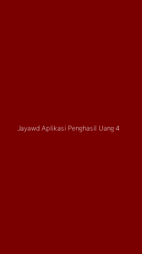 Tampilan Antarmuka Aplikasi Jayawd Aplikasi Penghasil Uang - 4