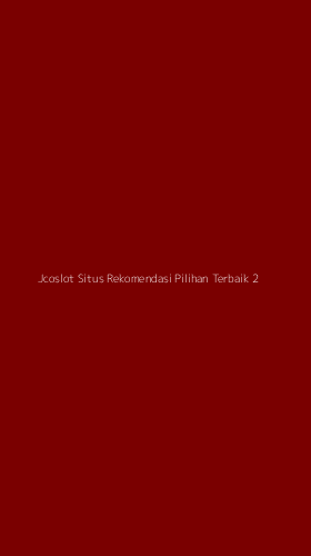 Tampilan Antarmuka Aplikasi Jcoslot Situs Rekomendasi Pilihan Terbaik - 2