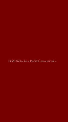 Tampilan Antarmuka Aplikasi Jdid88 Daftar Akun Pro Slot Internasional - 4