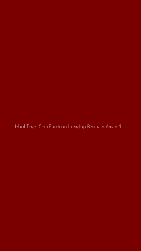 Tampilan Antarmuka Aplikasi Jebol Togel Com Panduan Lengkap Bermain Aman - 1