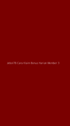 Tampilan Antarmuka Aplikasi Jebol78 Cara Klaim Bonus Harian Member - 3