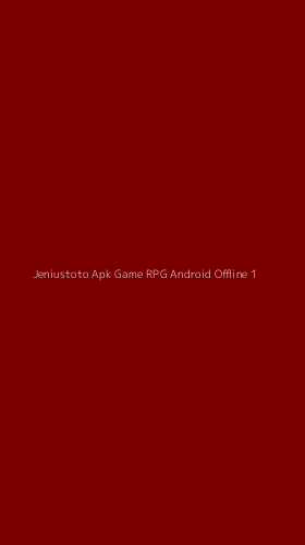 Tampilan Antarmuka Aplikasi Jeniustoto Apk Game Rpg Android Offline - 1