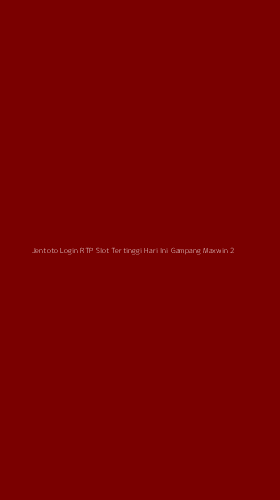 Tampilan Antarmuka Aplikasi Jentoto Login Rtp Slot Tertinggi Hari Ini Gampang Maxwin - 2