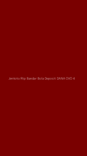 Tampilan Antarmuka Aplikasi Jentoto Rtp Bandar Bola Deposit Dana Ovo - 4