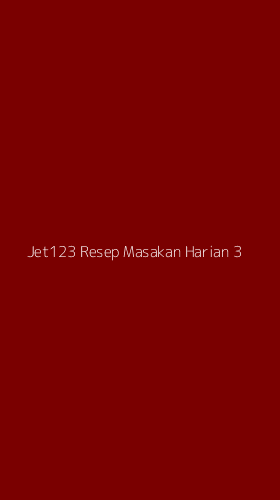 Tampilan Antarmuka Aplikasi Jet123 Resep Masakan Harian - 3