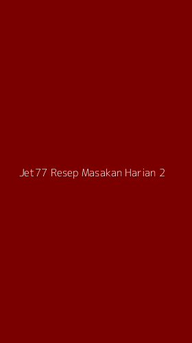 Tampilan Antarmuka Aplikasi Jet77 Resep Masakan Harian - 2