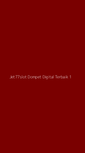 Tampilan Antarmuka Aplikasi Jet77slot Dompet Digital Terbaik - 1