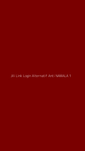 Tampilan Antarmuka Aplikasi Jili Link Login Alternatif Anti Nawala - 1