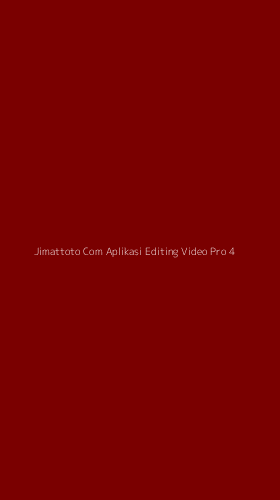 Tampilan Antarmuka Aplikasi Jimattoto Com Aplikasi Editing Video Pro - 4
