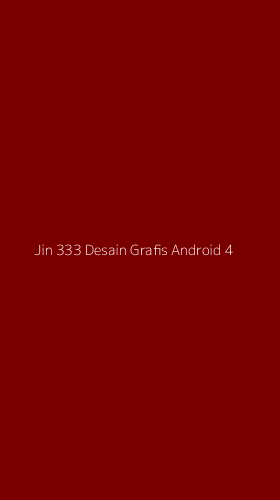 Tampilan Antarmuka Aplikasi Jin 333 Desain Grafis Android - 4