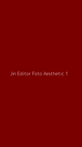 Tampilan Antarmuka Aplikasi Jin Editor Foto Aesthetic - 1