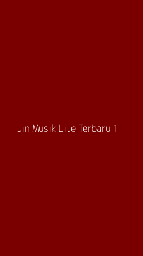 Tampilan Antarmuka Aplikasi Jin Musik Lite Terbaru - 1
