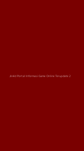 Tampilan Antarmuka Aplikasi Jin4d Portal Informasi Game Online Terupdate - 2