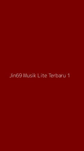 Tampilan Antarmuka Aplikasi Jin69 Musik Lite Terbaru - 1