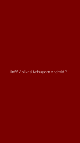 Tampilan Antarmuka Aplikasi Jin88 Aplikasi Kebugaran Android - 2