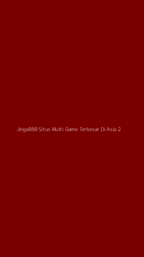 Tampilan Antarmuka Aplikasi Jinga888 Situs Multi Game Terbesar Di Asia - 2
