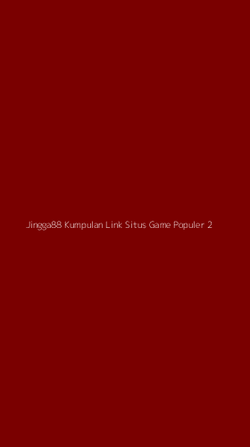 Tampilan Antarmuka Aplikasi Jingga88 Kumpulan Link Situs Game Populer - 2