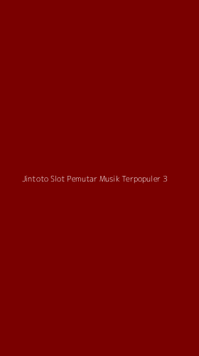 Tampilan Antarmuka Aplikasi Jintoto Slot Pemutar Musik Terpopuler - 3