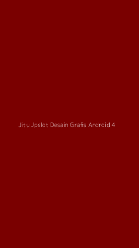 Tampilan Antarmuka Aplikasi Jitu Jpslot Desain Grafis Android - 4