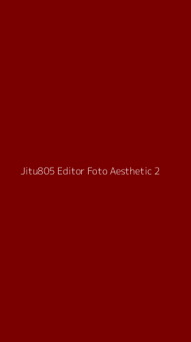 Tampilan Antarmuka Aplikasi Jitu805 Editor Foto Aesthetic - 2