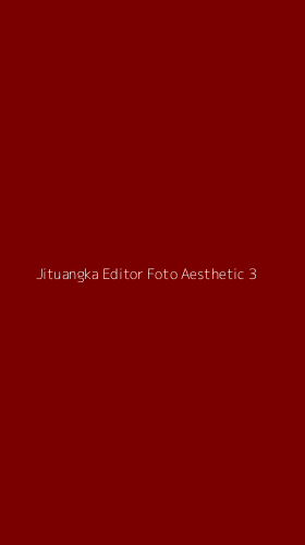 Tampilan Antarmuka Aplikasi Jituangka Editor Foto Aesthetic - 3