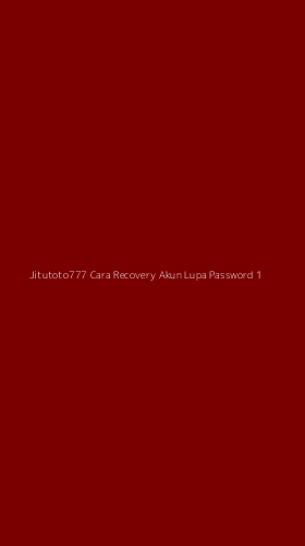 Tampilan Antarmuka Aplikasi Jitutoto777 Cara Recovery Akun Lupa Password - 1