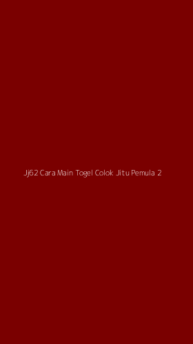 Tampilan Antarmuka Aplikasi Jj62 Cara Main Togel Colok Jitu Pemula - 2