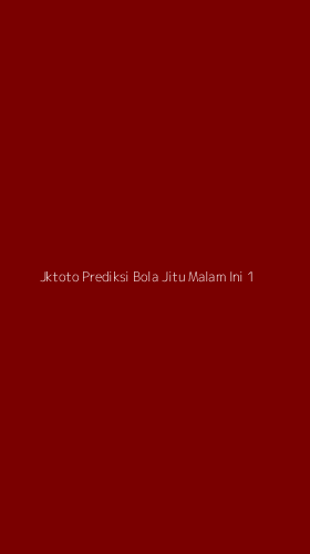 Tampilan Antarmuka Aplikasi Jktoto Prediksi Bola Jitu Malam Ini - 1
