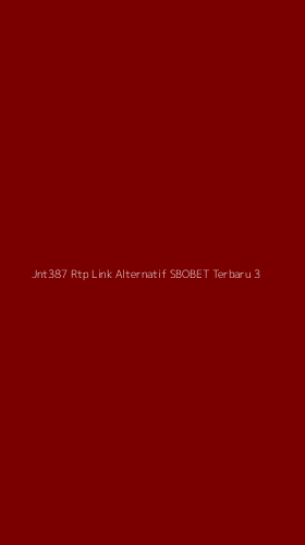 Tampilan Antarmuka Aplikasi Jnt387 Rtp Link Alternatif Sbobet Terbaru - 3