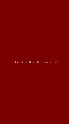Tampilan Antarmuka Aplikasi Jnt88 Cara Klaim Bonus Harian Member - 1