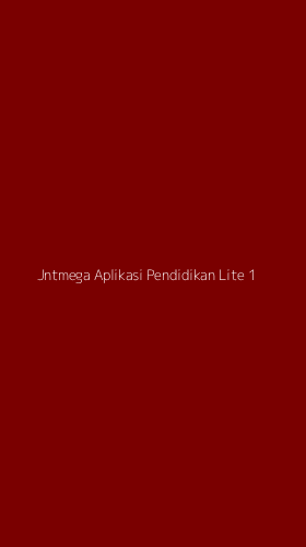 Tampilan Antarmuka Aplikasi Jntmega Aplikasi Pendidikan Lite - 1
