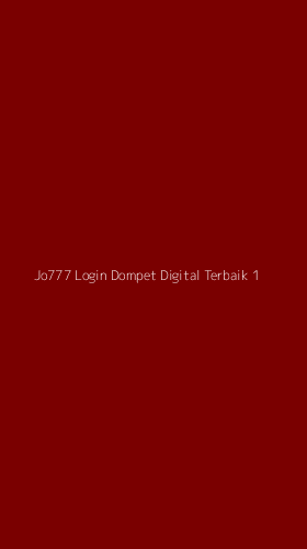 Tampilan Antarmuka Aplikasi Jo777 Login Dompet Digital Terbaik - 1