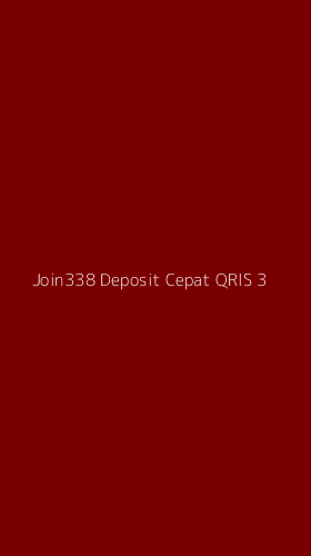 Tampilan Antarmuka Aplikasi Join338 Deposit Cepat Qris - 3