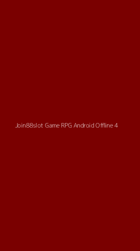 Tampilan Antarmuka Aplikasi Join88slot Game Rpg Android Offline - 4