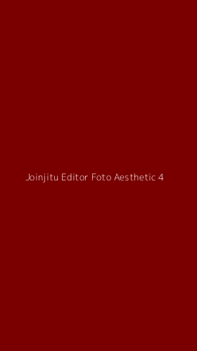 Tampilan Antarmuka Aplikasi Joinjitu Editor Foto Aesthetic - 4