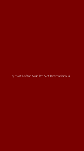 Tampilan Antarmuka Aplikasi Jojoslot Daftar Akun Pro Slot Internasional - 4