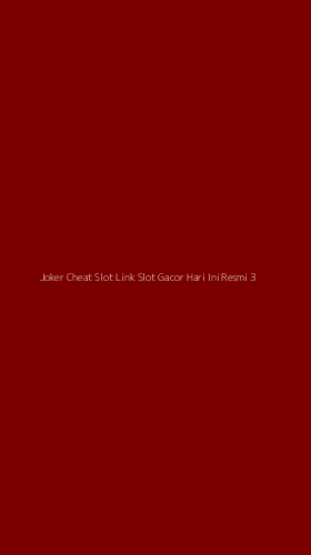 Tampilan Antarmuka Aplikasi Joker Cheat Slot Link Slot Gacor Hari Ini Resmi - 3