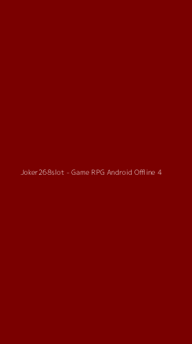 Tampilan Antarmuka Aplikasi Joker268slot - Game RPG Android Offline - 4