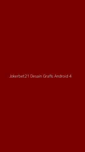 Tampilan Antarmuka Aplikasi Jokerbet21 Desain Grafis Android - 4