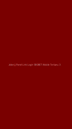 Tampilan Antarmuka Aplikasi Jokerjj Panel Link Login Sbobet Mobile Terbaru - 3